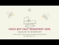 Le petit dernier de la famille des fonds datés de Oddo BHF AM...