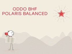 Oddo BHF Polaris Balanced : une allocation équilibrée...
