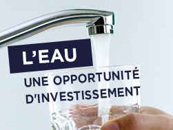 💧 « Nous ne pouvons vivre sans eau. Les investisseurs non plus ! »
