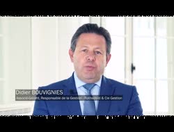 « Ne pas se fier aux apparences » explique Didier Bouvignies de Rothschild AM...